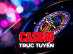 casino truc tuyen