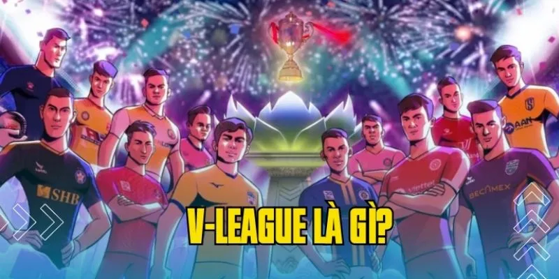 Vleague việt nam